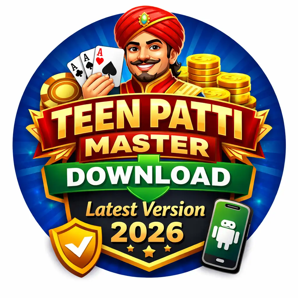 Teen Patti Master latest version 2026 download and installation guide