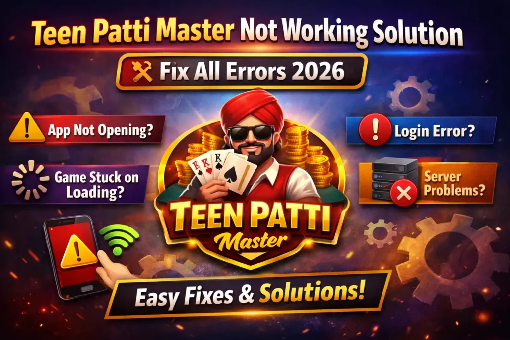 Teen Patti Master app issues fix loading error login problem solution